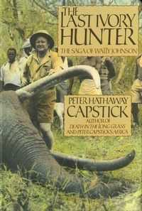 Abbildung von: The Last Ivory Hunter - St. Martin's Press