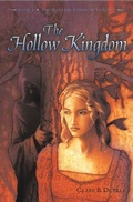 Cover: The Hollow Kingdom - Henry Holt and Co. (BYR)