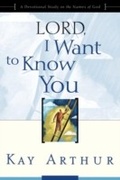 Cover: Lord, I Want to Know You - WaterBrook