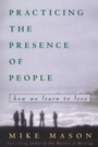 Cover: Practicing the Presence of People - WaterBrook
