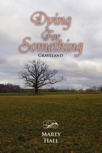 Enlarge image Cover: Dying for Something - Xlibris