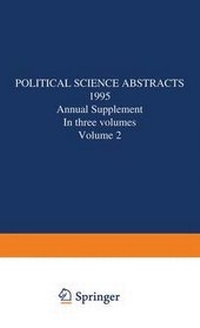 Enlarge image Cover: Political Science Abstracts: Annual Supplement - Kluwer Academic / Plenum Publishers