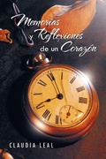 Cover: Memorias y Reflexiones de Un Corazon - PALIBRIO