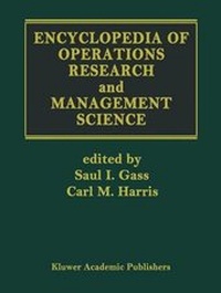 Enlarge image Cover: Encyclopedia of Operations Research and Management Science - Kluwer Academic Publishers