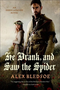 Abbildung von: He Drank, and Saw the Spider - Tor Books