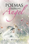 Cover: Poemas Para Mi Angel - PALIBRIO