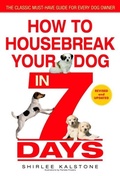 Cover: How to Housebreak Your Dog in 7 Days (Revised) - Bantam Books