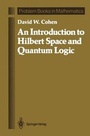 Cover: An Introduction to Hilbert Space and Quantum Logic - Springer
