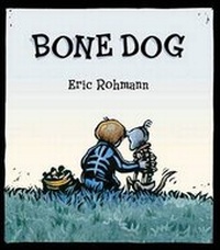 Abbildung von: Bone Dog - Roaring Brook Press