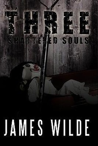 Abbildung von: Three Shattered Souls - AuthorHouse