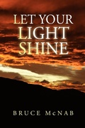 Cover: Let Your Light Shine - Xlibris