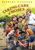Cover: Taking Care of Moses - Farrar, Straus and Giroux (BYR)