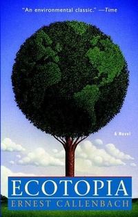 Enlarge image Cover: Ecotopia - Bantam Books