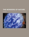 Cover: The Wonders of Nature - Rarebooksclub.com