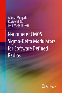 Abbildung von: Nanometer CMOS Sigma-Delta Modulators for Software Defined Radio - Springer