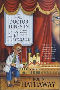 Abbildung von: The Doctor Dines in Prague - Minotaur Books