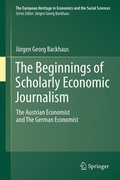 Cover: The Beginnings of Scholarly Economic Journalism - Springer