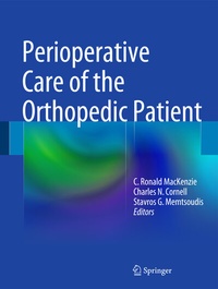 Abbildung von: Perioperative Care of the Orthopedic Patient - Springer