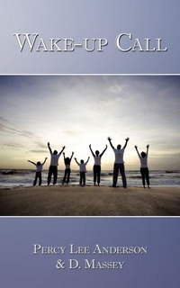 Enlarge image Cover: Wake-up Call - AuthorHouse