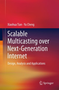 Enlarge image Cover: Scalable Multicasting over Next-Generation Internet - Springer