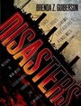 Cover: Disasters - Henry Holt and Co. (BYR)