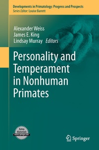 Enlarge image Cover: Personality and Temperament in Nonhuman Primates - Springer