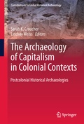 Cover: The Archaeology of Capitalism in Colonial Contexts - Springer