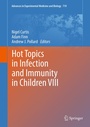 Cover: Hot Topics in Infection and Immunity in Children VIII - Springer Science+Business Media