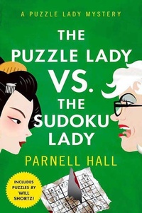 Abbildung von: The Puzzle Lady vs. the Sudoku Lady - Minotaur Books