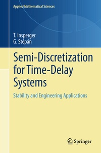 Enlarge image Cover: Semi-Discretization for Time-Delay Systems - Springer