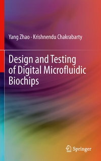 Enlarge image Cover: Design and Testing of Digital Microfluidic Biochips - Springer