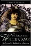 Cover: To Wear the White Cloak - Forge Books