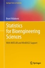 Cover: Statistics for Bioengineering Sciences - Springer