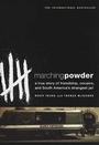 Cover: Marching Powder - St. Martin's Griffin