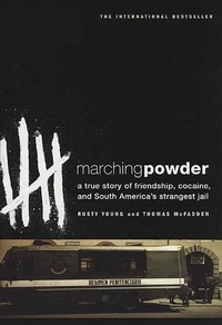 Abbildung von: Marching Powder - St. Martin's Griffin