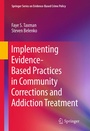 Cover: Implementing Evidence-Based Practices in Community Corrections and Addiction Treatment - Springer