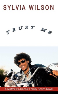 Enlarge image Cover: Trust Me - AuthorHouse