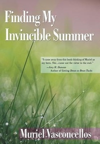 Enlarge image Cover: Finding My Invincible Summer - Balboa Press