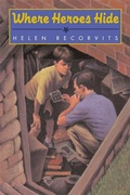 Cover: Where Heroes Hide - Farrar, Straus and Giroux (BYR)