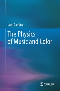 Abbildung von: The Physics of Music and Color - Springer