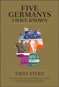 Abbildung von: Five Germanys I Have Known - Farrar, Straus and Giroux