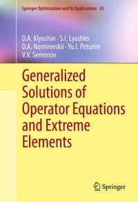 Abbildung von: Generalized Solutions of Operator Equations and Extreme Elements - Springer