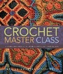 Cover: Crochet Master Class - Potter Craft