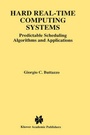 Cover: Hard Real-Time Computing Systems - Kluwer Academic Publishers
