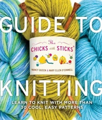 Enlarge image Cover: The Chicks with Sticks Guide to Knitting - Crown Publishing Group
