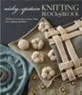 Cover: Knitting Block by Block - Potter Craft