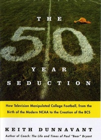 Abbildung von: The Fifty-Year Seduction - Thomas Dunne Books