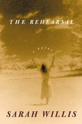 Cover: The Rehearsal - Farrar, Straus and Giroux