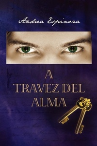 Abbildung von: A Travez del Alma - Xlibris