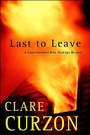 Cover: Last to Leave - Minotaur Books